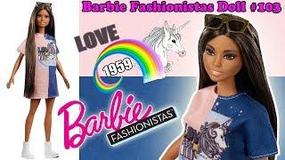 Barbie Fashionistas # 103ReviewОбзор и распаковка куклы Барби