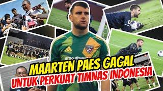 BERITA BOLA TERBARU HARI INI  MAARTEN PAES TIDAK BISA MEMPERKUAT TIMNAS INDONESIA