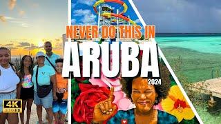 ARUBA Most COMPLETE Travel Guide • 70 Dos and Donts + Maps & Prices 2024