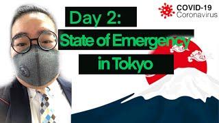 Day 2 State of Emergency in Tokyo Ano nga ba ang ganap?