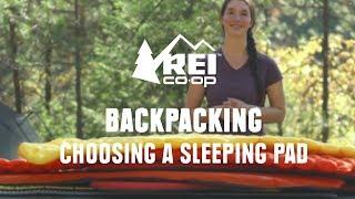 How to Choose Backpacking Sleeping Pads  REI