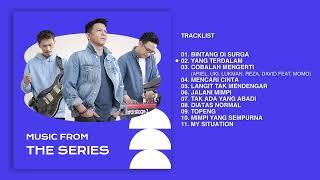 NOAH - Full Album Music From The Series #Kompilasi  Bintang di Surga Yang Terdalam