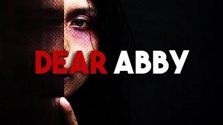 CREEPYPASTA  Dear Abby