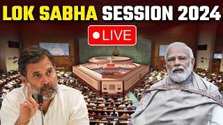 LIVE Lok Sabha Parliament Session 2024  Droupadi Murmu  Rahul Gandhi  PM Modi  Oneindia News