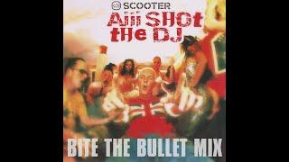 HiFi Scooter - Aiii shot the DJ Bite The Bullet mix