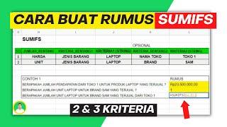 Cara Membuat Rumus SUMIFS Penjumlahan Rentang dengan 2 dan 3 Kriteria Berbeda