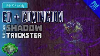 【Path of Exile】 Essence Drain ED Contagion Build - Trickster Shadow