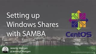 Setting up Shares with SAMBA CentOS