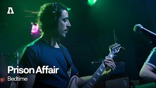 Prison Affair - Bed Time  Audiotree Live