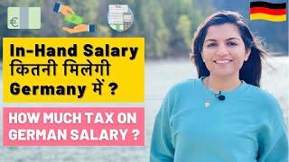 German Salary and Tax Explained  In-Hand Salary In Germany  Taxes in Germany  German Tax System