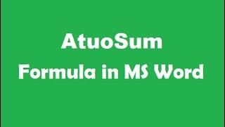 AutoSum Formula in Word  MS Word Tutorials