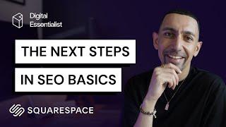 SQUARESPACE SEO  What To Do AFTER The Basics - Advanced Tutorial and Training