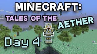 Minecraft Tales of the Aether - Day 4