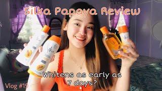 Silka Papaya Review Whitens as early as 7 days?  Shayne Canicosa