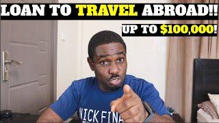 HOW TO GET LOAN IN NIGERIA IN 2023 Get Loan To Study Abroad