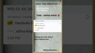 Jaffna kings vs Dambulla sixers toss Prediction  toss prediction today   LPl 2024
