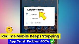 Realme - apps keeps stopping problem fix  realme app crash  realme apps auto back problem
