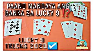 PAANO MANDAYA ANG BANKA SA LUCKY 9 TRICKS 2020 PART 9  KING OF GAMBLING