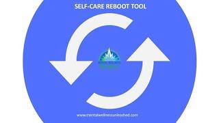 Self-Care Reboot Tool for Leaders-.
