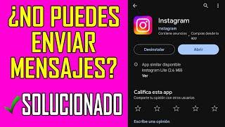 PORQUE INSTAGRAM NO ME DEJA ENVIAR MENSAJES  No puedo enviar mensajes en Instagram