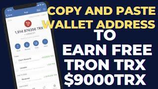 Earn FREE Tron Into Trust Wallet  $9000TRX Unlimited Crypto Alert 2023