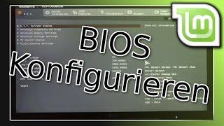 Tutorial Vom USB Stick booten - Das BIOS öffnen und konfigurieren