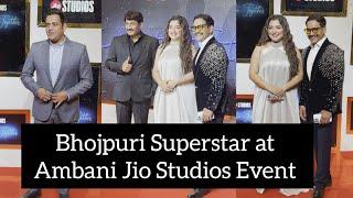 Bhojpuri Superstar Manoj TiwariDinesh Lal Amrapali & Ravi Kishan At Jio Studios Infinite Together