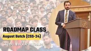 Roadmap Class for CSS 2024 by Syed Taimoor Bukhari