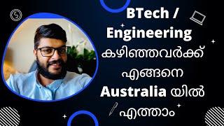 Btech  Engineers How to come to Australia  Options
