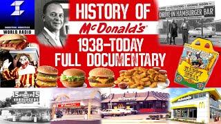 History of McDonald’s 1938-Today Full Documentary