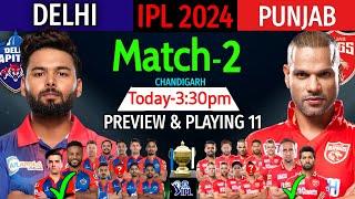 IPL 2024 - 2nd Match  Punjab Vs Delhi Details & Playing 11  PBKS Vs DC IPL 2024 Match-2 Preview 