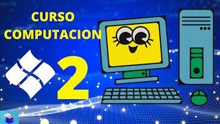 Curso de Computación Básico para Niños - Capitulo 2 El Escritorio de Windows