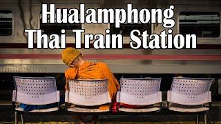 7 Years Photographing Bangkoks Amazing Hualamphong Train Station  Tim Russell