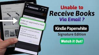 Fix- Email Books Not Received Kindle Paperwhite Signature Edition Add Approved Senders