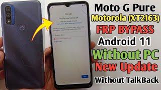 Moto G Pure FRP Bypass Android 11 Without PC  Moto G Pure XT2163  FRP Lock Bypass Without PC