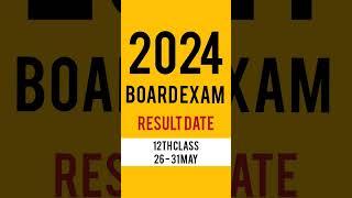 10th board result 2024 12th board result 2024 class 10th 12th board exam result date 2024 #result