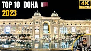 TOP TEN PLACES TO VISIT IN DOHA2023  BEST PLACES TO VISIT IN QATAR QATAR DOHA MUST VISIT PLACE