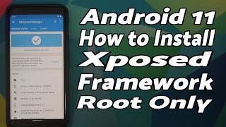 Install Xposed Framework on Android 11  Root  Detailed Guide  EdXposed & Riru