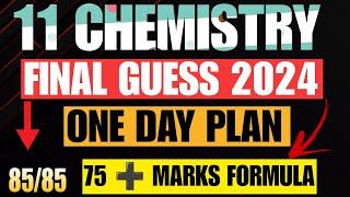 11th Class Final Chemistry Guess Paper 2024  1st Year Chemistry Guess 2024  1 Day Plan