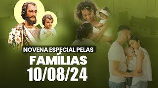 Especial pelas Famílias - Novena dos Filhos e Filhas de São José - 100824