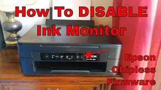 How To Disable Ink MonitorReset Cartridge Empty Message on Epson Printers • Chipless Firmware