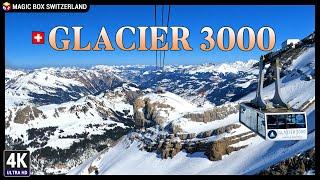 Glacier 3000 - 5.3K  Ep#2 - Spectacular view on Cable Cars Canton of Vaud in Switzerland