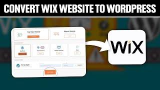 How To Convert Wix Website To Wordpress 2024 Full Tutorial