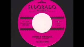 Joanie Dunn & Grp. - To Johnny B. From Joanie D. Eldorado 501-1 1957