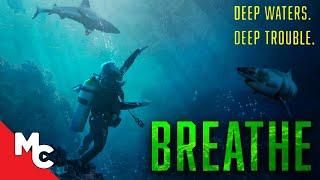 Breathe  Full Movie  Adventure Thriller  Tim Abell  Shark Attack