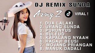 DJ REMIX SUNDA FULL ALBUM COVER AZMY Z TERBARU 2022