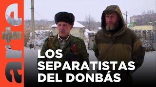 Donbás tierra de separatistas 2015  ARTE.tv Documentales