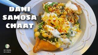 Samosa Chaat Recipe  Dahi Samosa Chaat  Street Style Chaat  No Onion No Garlic Sattvik Kitchen