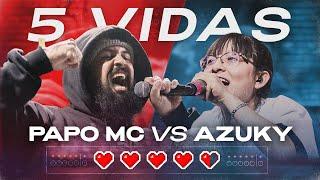 PAPO vs AZUKY  5 VIDAS  Red Bull Batalla