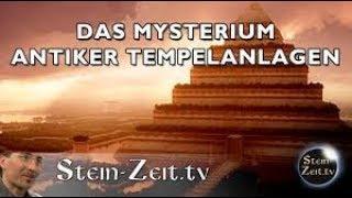 Das Mysterium antiker Tempelanlagen - Robert Stein